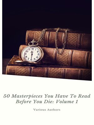 cover image of 50 Masterpieces you have to read before you die Vol